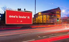 Mcdonalds billboard that reads 'one's lovin it'